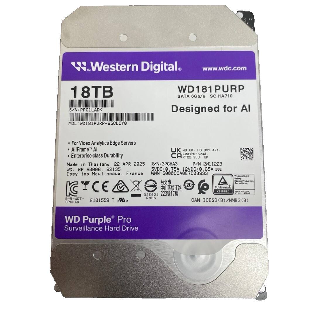 Western Digital
www.wdc.com
18TB
WD181PURP
SATA 6Gb/s
SCH710
Designed for AI
S/N: PPG1LADK
MDL: WD181PURP-85CLCY0
- For Video Analytics Edge Servers
- AllFrame™ AI
- Enterprise-class Durability
Made in Thailand
22 APR 2025
WD UK, PO Box 471, Leatherhead, Surrey, UK
CA KT22 2LU
BP 80006, 92135
Issy les Moulineaux, France
WWN: 5000CCADE7C0B933
WD Purple® Pro
Surveillance Hard Drive
UK
CA
CE
D3E2024
ROHS
E101559 T
CAN ICES3 (B) / NMB3 (B)
P/N: 2W11223
R-WDT
3PCHA3
DC: 0.75A
12VDC: 0.65A
TUV