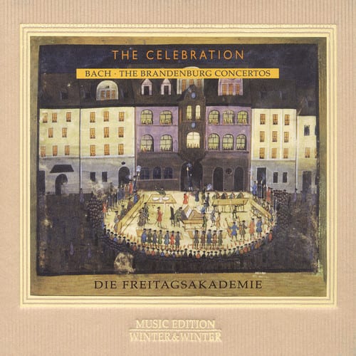 Die Freitagsakademie - Brandenburg Concertos  - COMPACT DISCS