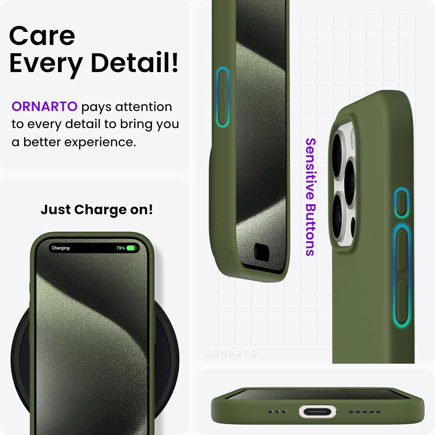 Care Every Detail! ORNARTO pays attention to every detail to bring you a better experience. Just Charge on! Charging 79% Sensitive Buttons ORNARTO