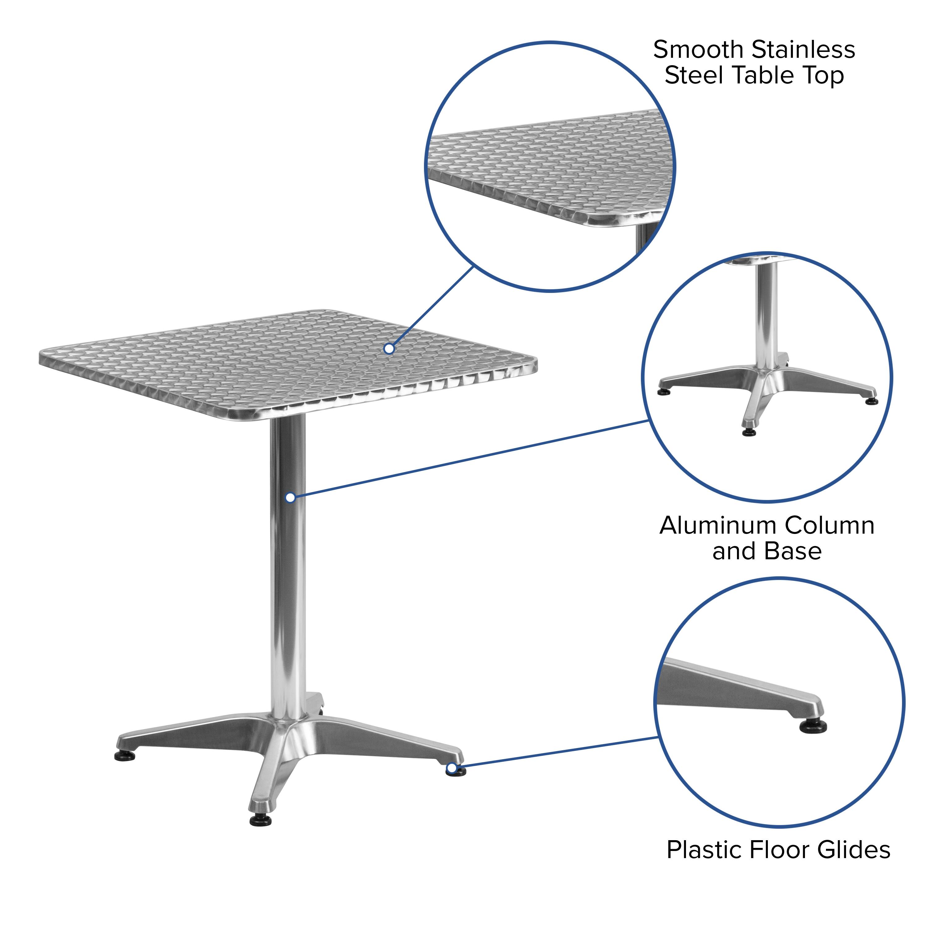 Smooth Stainless Steel Table Top  
Aluminum Column and Base  
Plastic Floor Glides