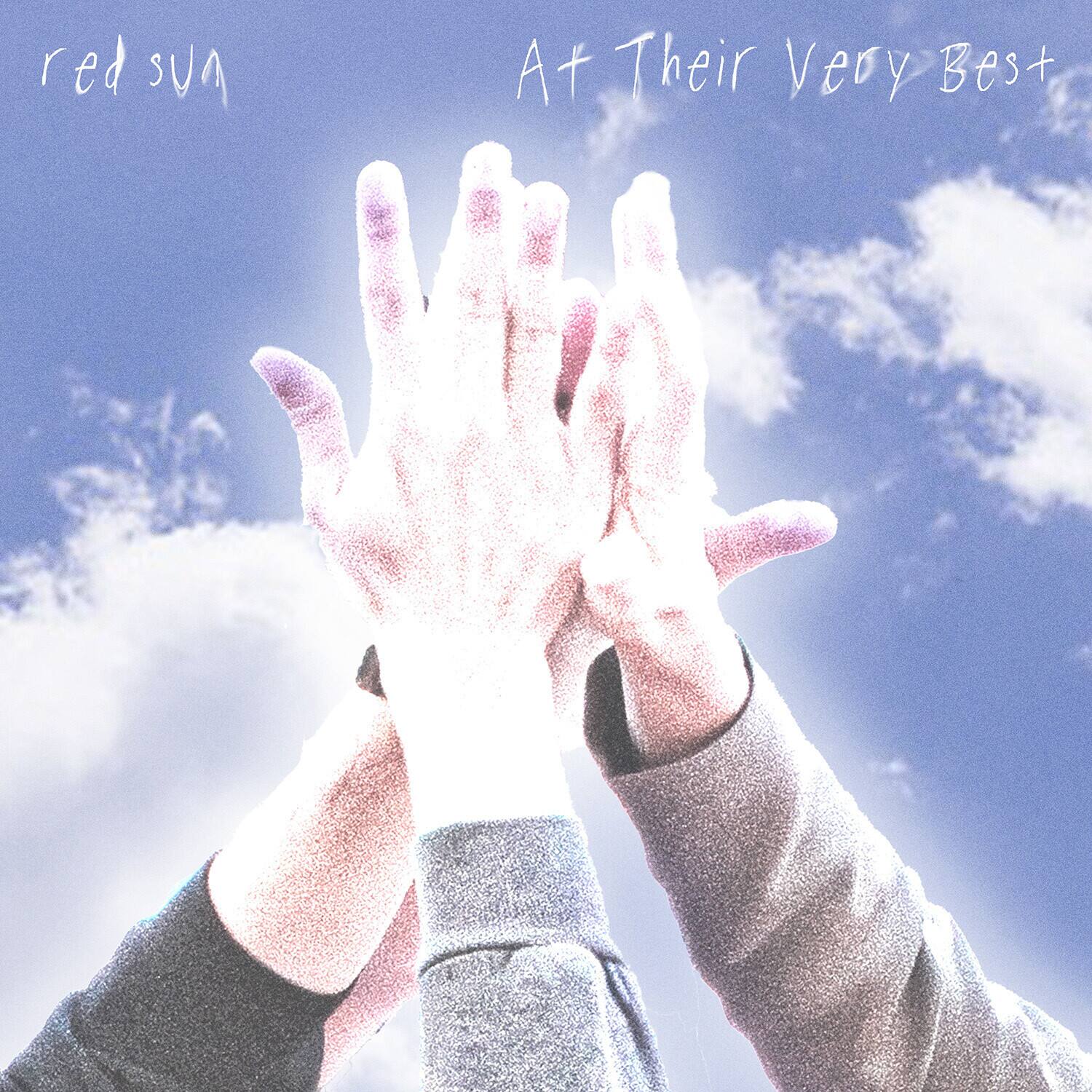 red sun  
At Their Very Best