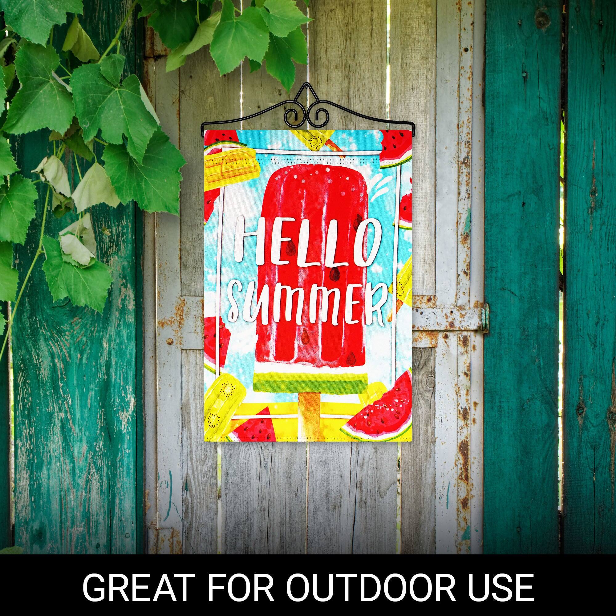 HELLO SUMMER  
GREAT FOR OUTDOOR USE