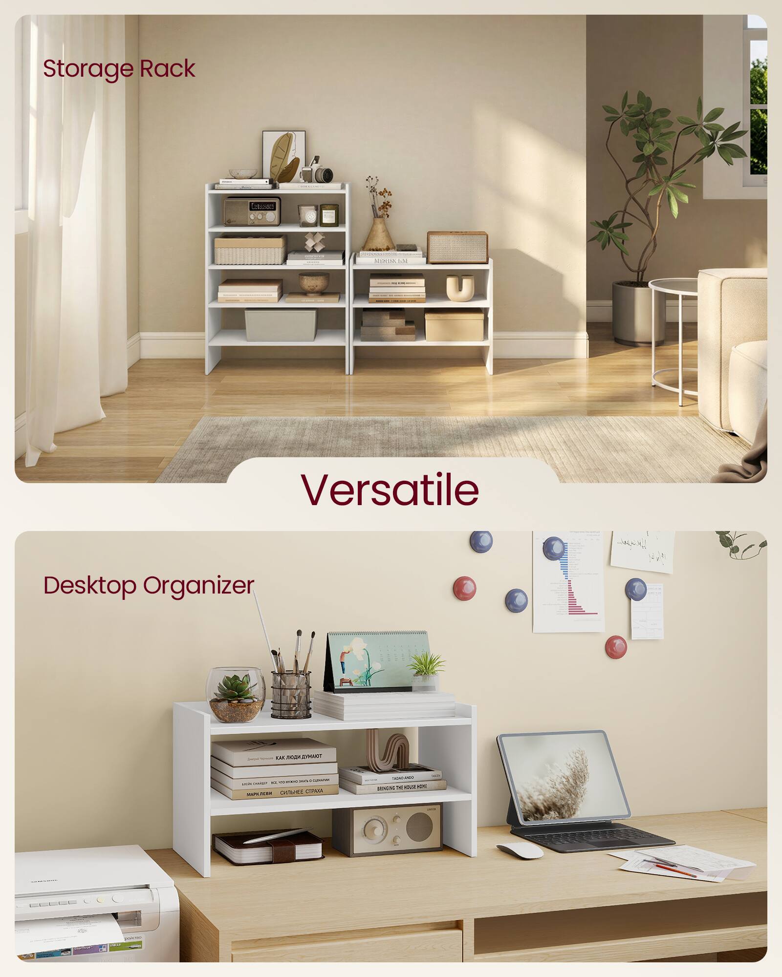 Storage Rack  
Versatile  
Desktop Organizer