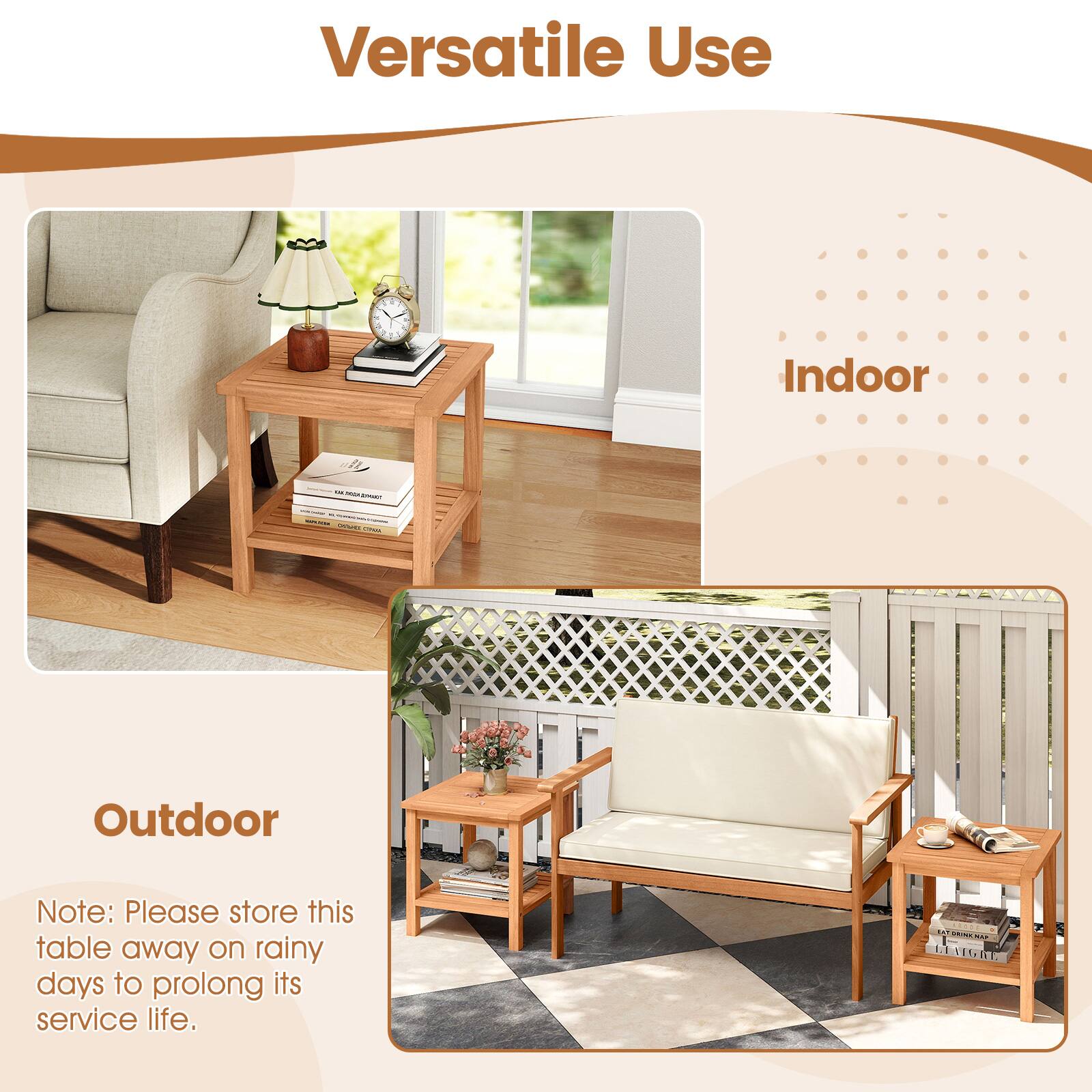 Versatile Use

Indoor

Outdoor

Note: Please store this table away on rainy days to prolong its service life.