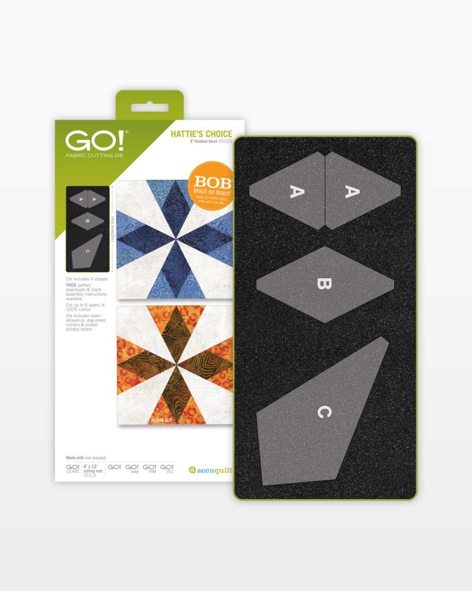 GO! FABRIC CUTTING DIE HATTIE'S CHOICE  Snished Bleck 55220 V A =  A LanghenseGrs B block on board Cmal Nor A A Die includes & shapes FREE parer downloads & block assembly instructions avalabioe Cut - to 5 layers of 100% cotton Die includes searn allowance bense-gob comers 5 screen printed letters ACTUAL  Waks - Fnd iabd GO! S 6x12 GO! GO! GO! GO! CEE matsing - Sude TR FG 9l12 accuquilt