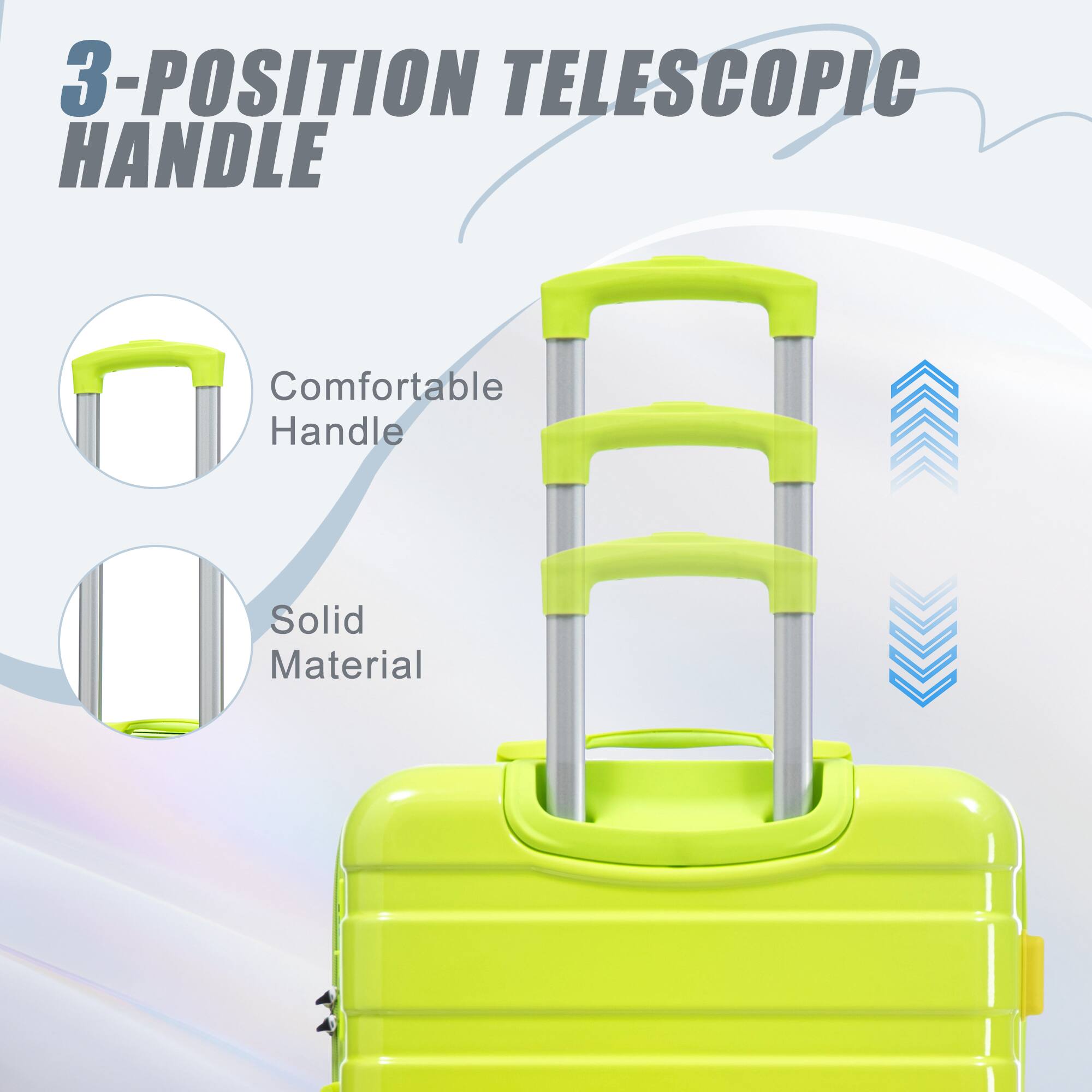 3-POSITION TELESCOPIC HANDLE

- Comfortable Handle
- Solid Material