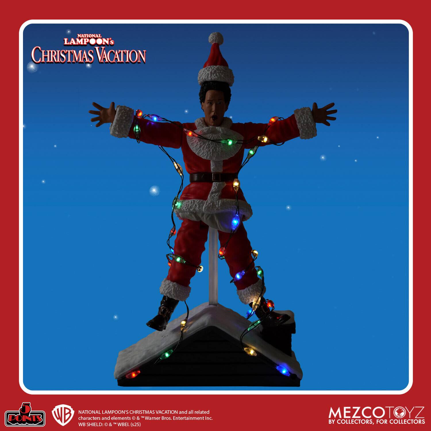 NATIONAL LAMPOON'S CHRISTMAS VACATION and all related characters and elements © & "Warner Bros. Entertainment Inc. WB SHIELD: © & WBEL (125) MEZCOTOYZ BY COLLECTORS, FOR COLLECTORS