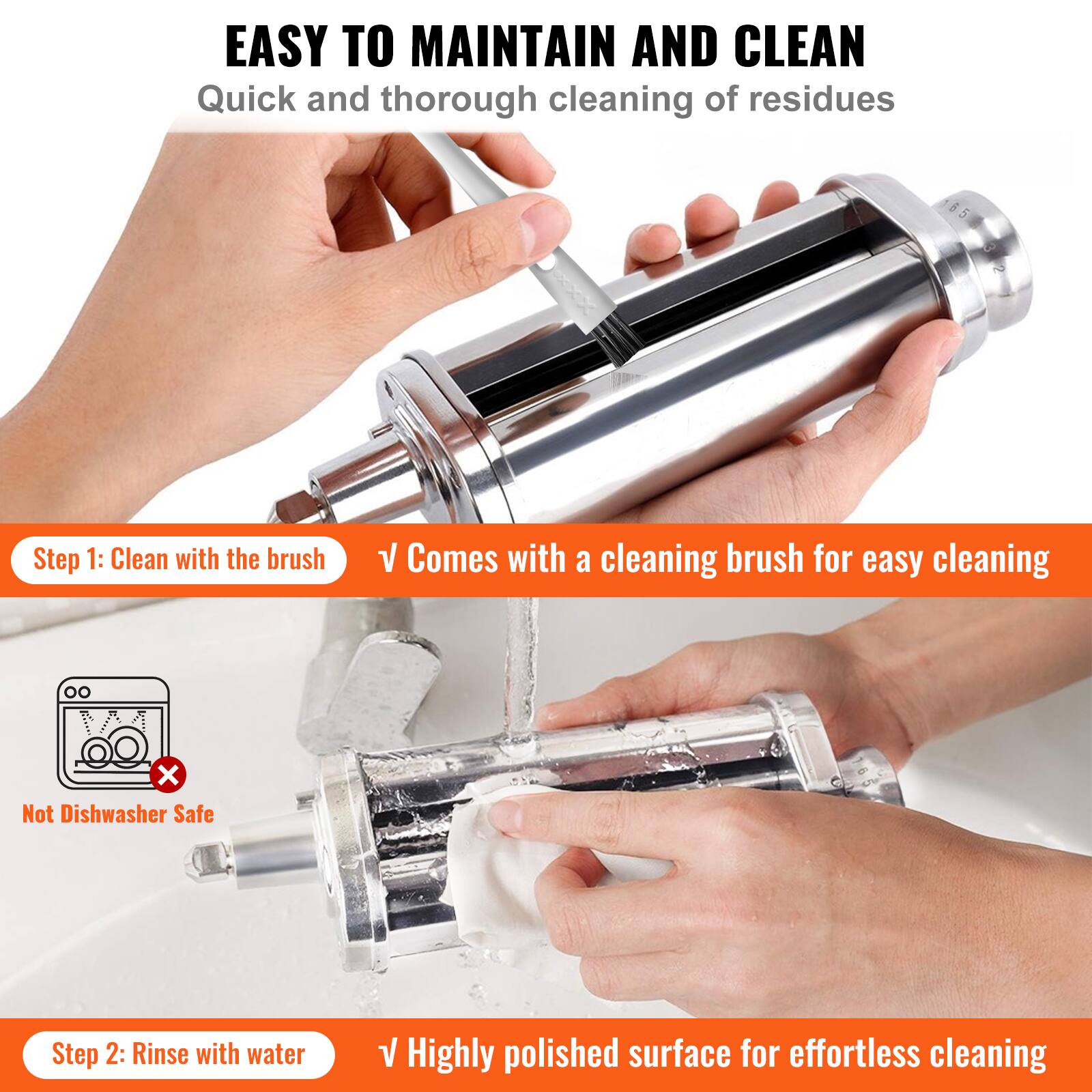 EASY TO MAINTAIN AND CLEAN  
Quick and thorough cleaning of residues  

Step 1: Clean with the brush  
✓ Comes with a cleaning brush for easy cleaning  

Not Dishwasher Safe  

Step 2: Rinse with water  
✓ Highly polished surface for effortless cleaning