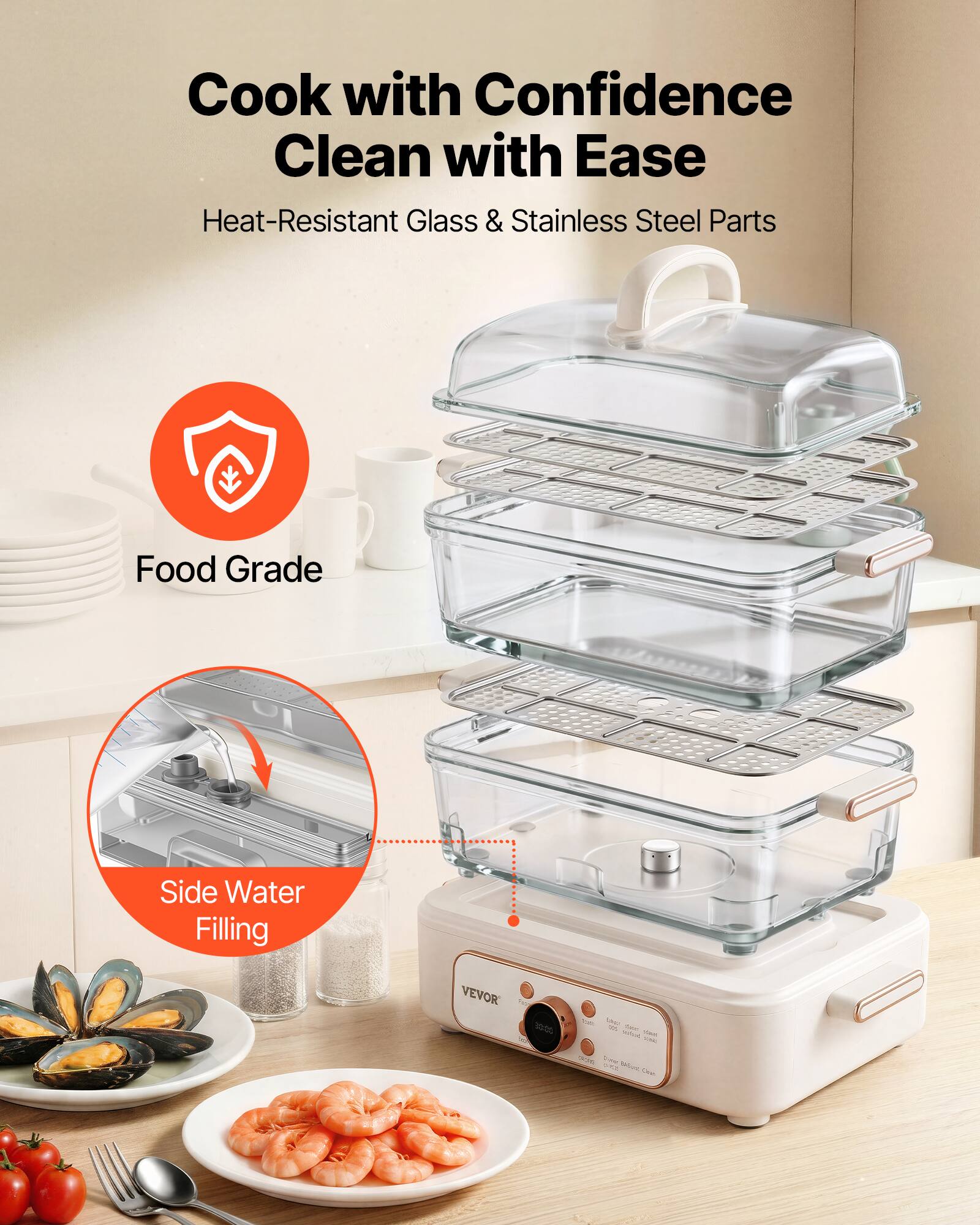 Cook with Confidence  
Clean with Ease  
Heat-Resistant Glass & Stainless Steel Parts  

Food Grade  

Side Water Filling  

VEVOR SW 2040