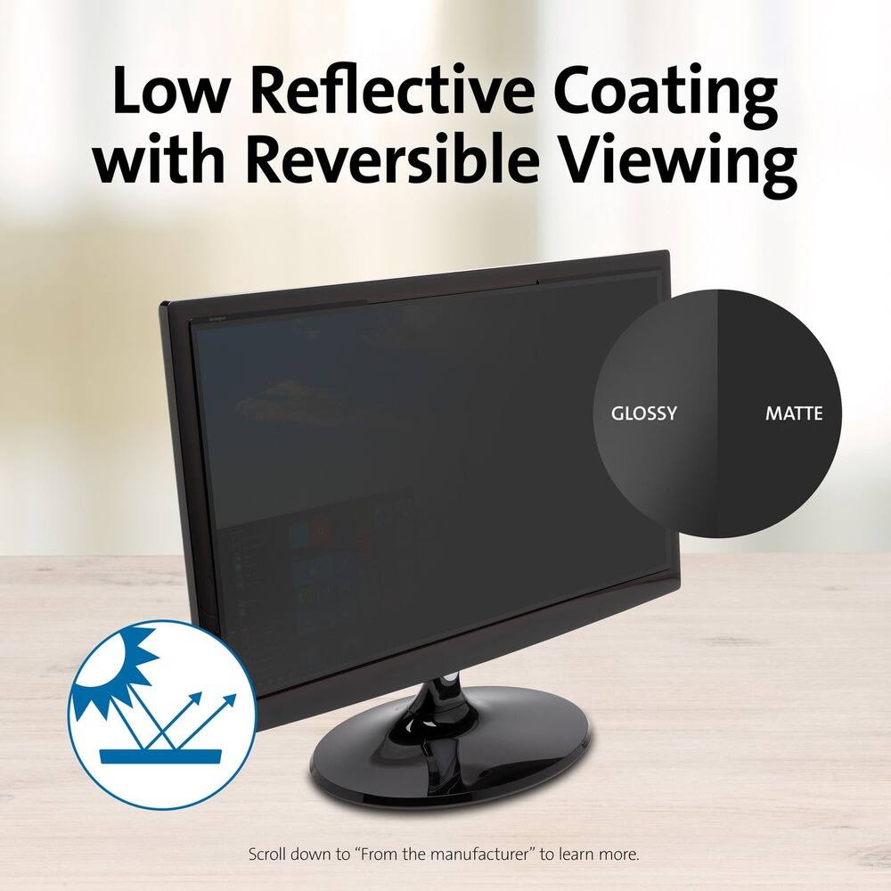 Low Reflective Coating with Reversible Viewing

GLOSSY MATTE

Scroll down to "From the manufacturer" to learn more.