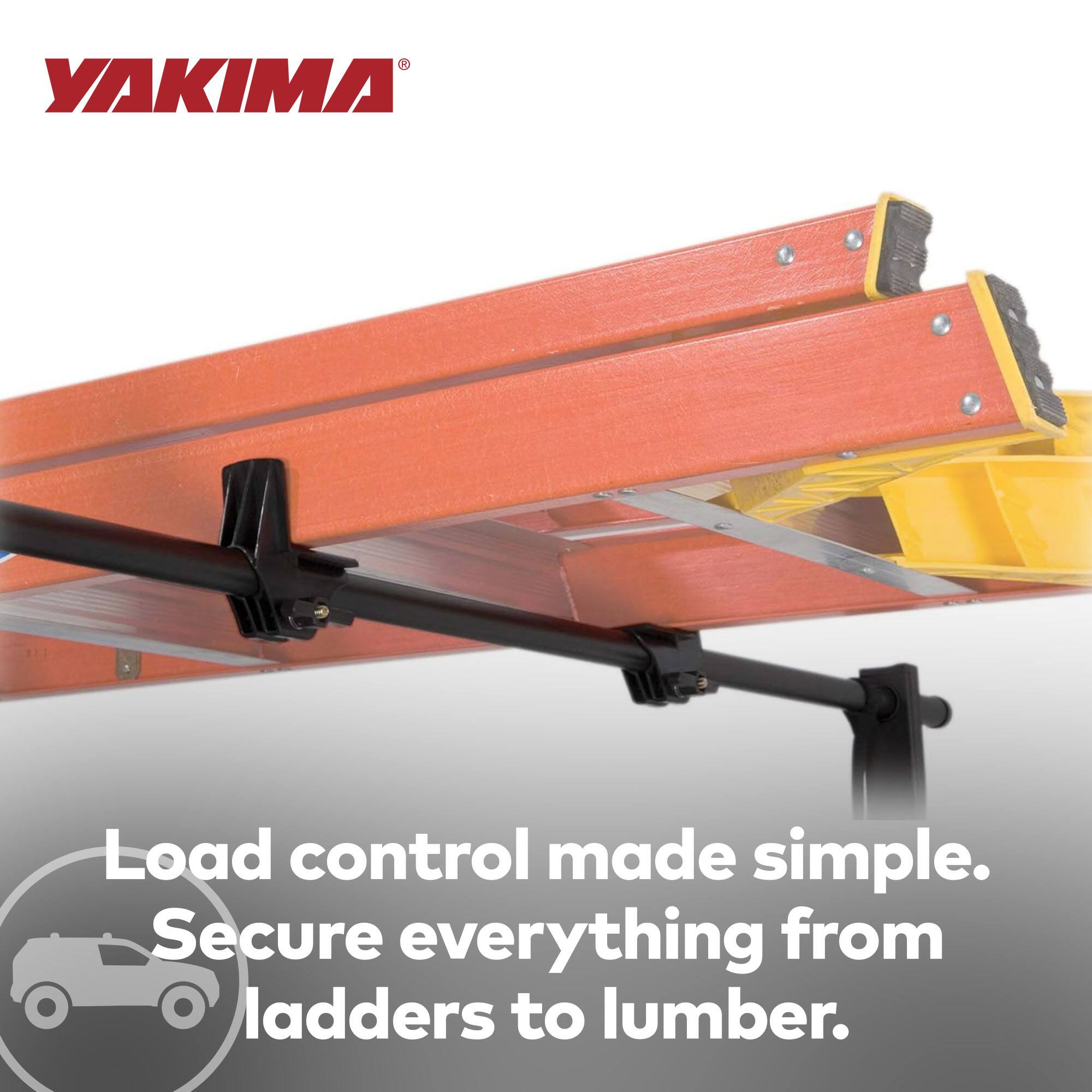 YAKIMA  
Load control made simple.  
Secure everything from ladders to lumber.
