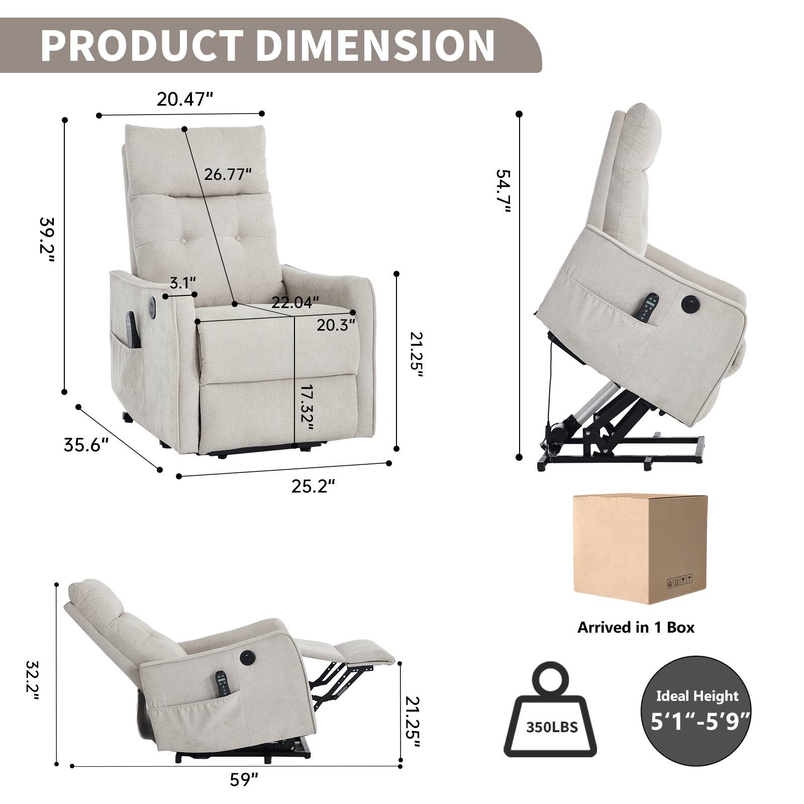 PRODUCT DIMENSION

- 20.47"
- 39.2"
- 35.6"
- 26.77"
- 3.1"
- 22.04"
- 20.3"
- 17.32"
- 21.25"
- 54.7"
- 25.2"
- 32.2"
- 59"
- 21.25"
- 350LBS
- Ideal Height 5'1"-5'9"
- Arrived in 1 Box