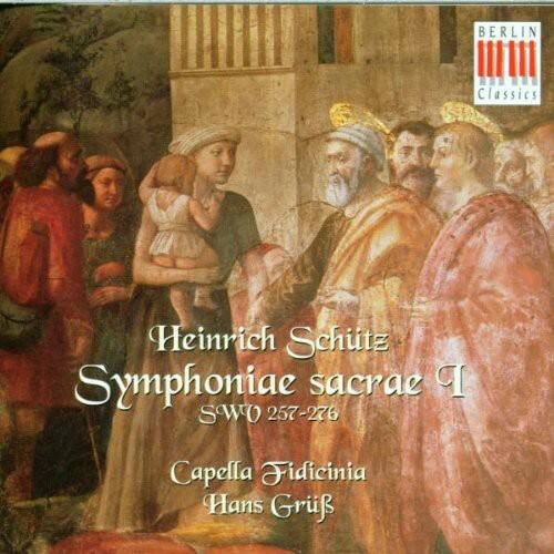 Heinrich Schütz  
Symphoniae sacrae I  
SWV 257-276  
Capella Fidicina  
Hans Grif