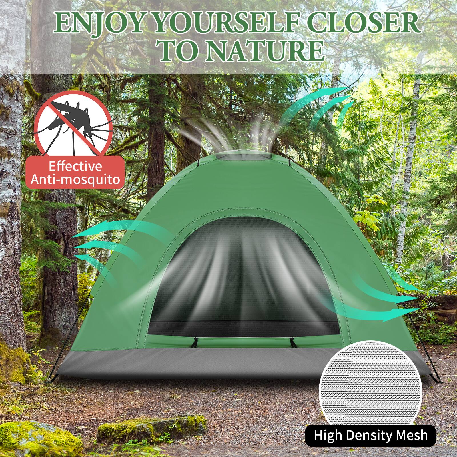 ENJOY YOURSELF CLOSER TO NATURE

Effective Anti-mosquito

High Density Mesh