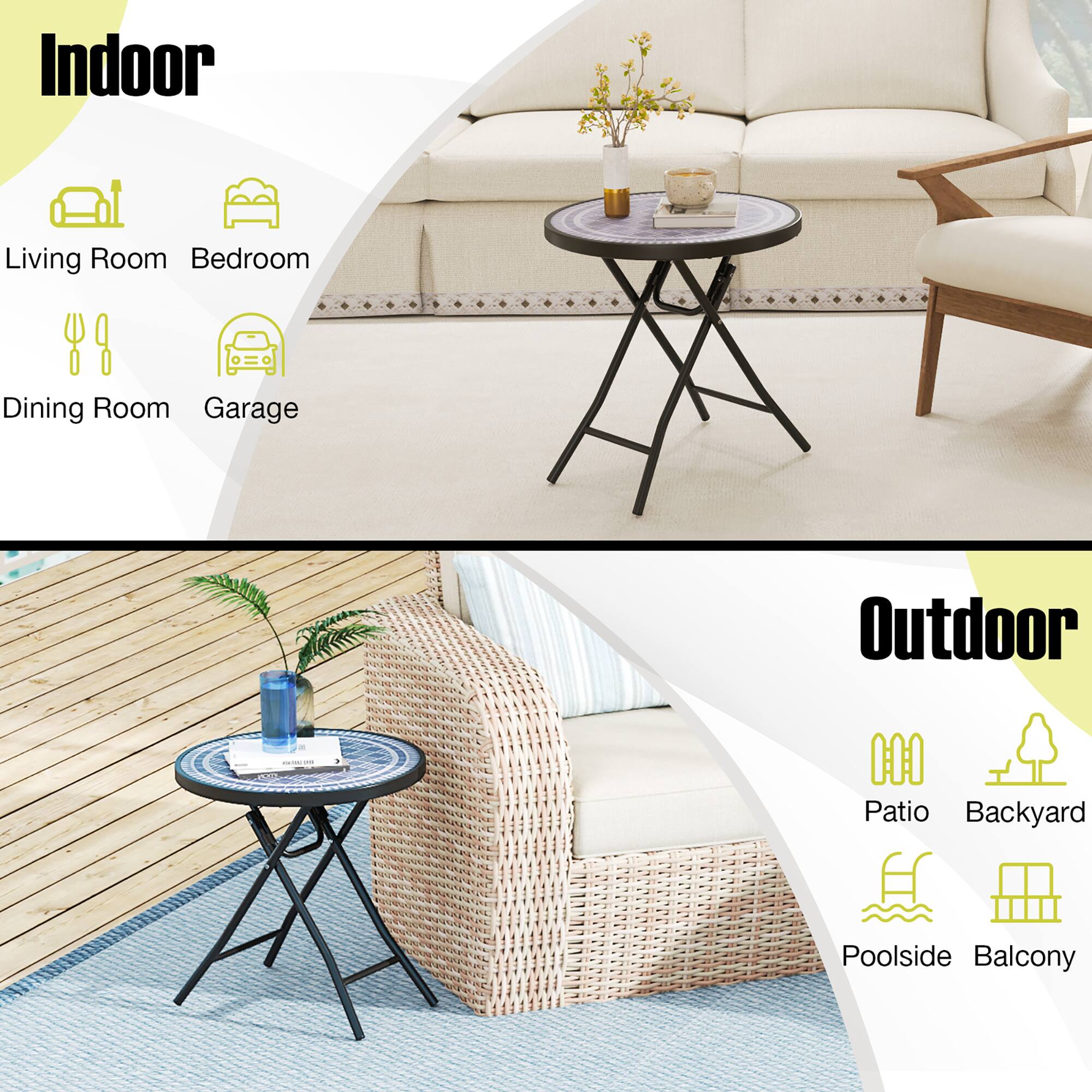 Indoor  
- Living Room  
- Bedroom  
- Dining Room  
- Garage  

Outdoor  
- Patio  
- Backyard  
- Poolside  
- Balcony