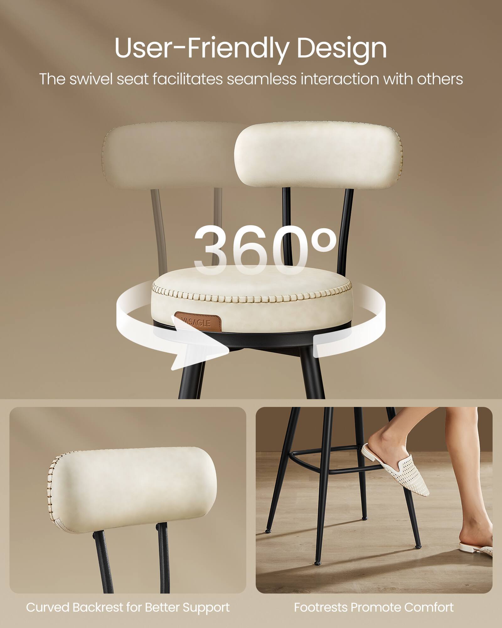 User-Friendly Design  
The swivel seat facilitates seamless interaction with others  

360°  

Curved Backrest for Better Support  

Footrests Promote Comfort