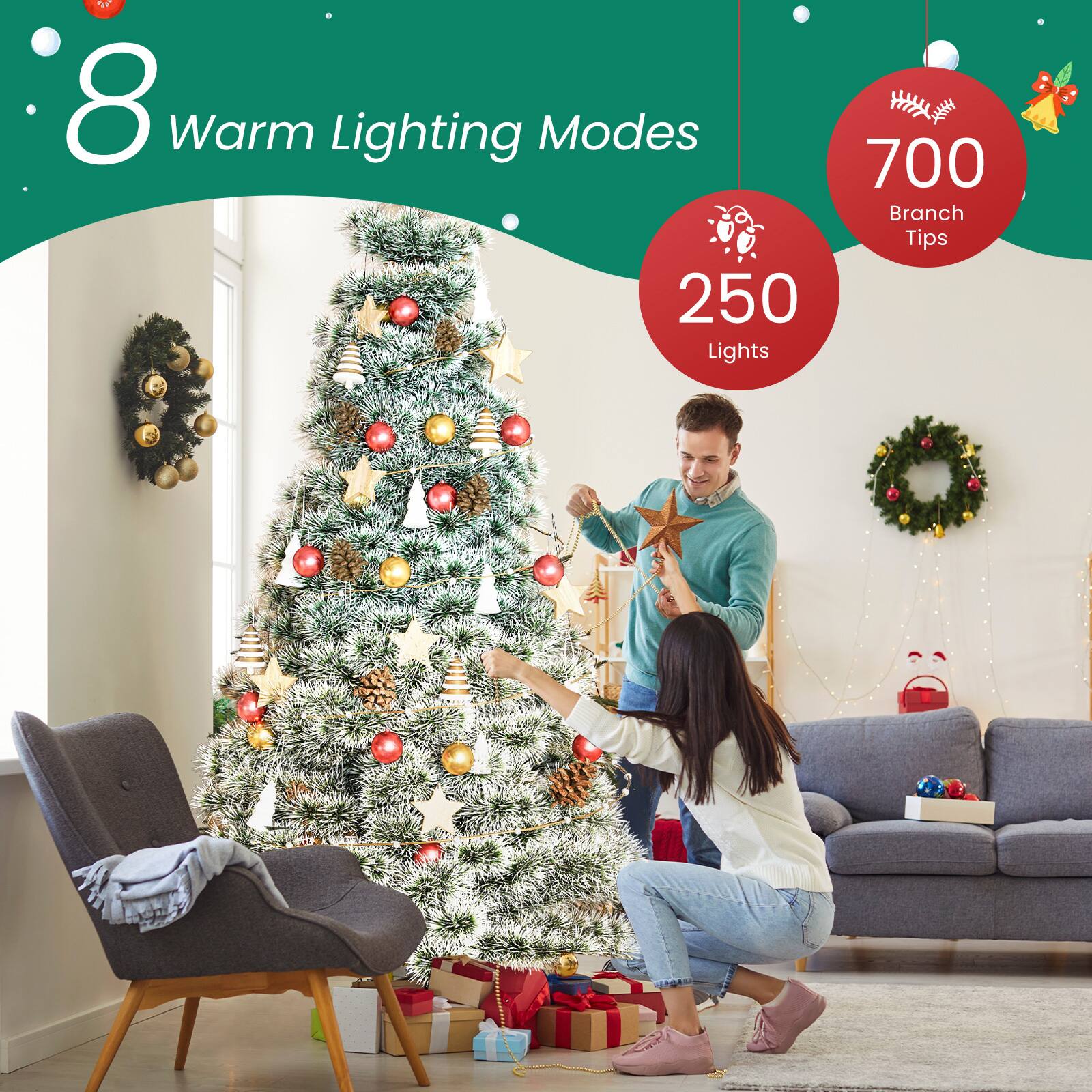 8 Warm Lighting Modes  
700 Branch Tips  
250 Lights