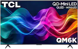 TCL - 55" QM6K Series 4K UHD HDR QD Mini LED Smart TV with Google TV (2025)