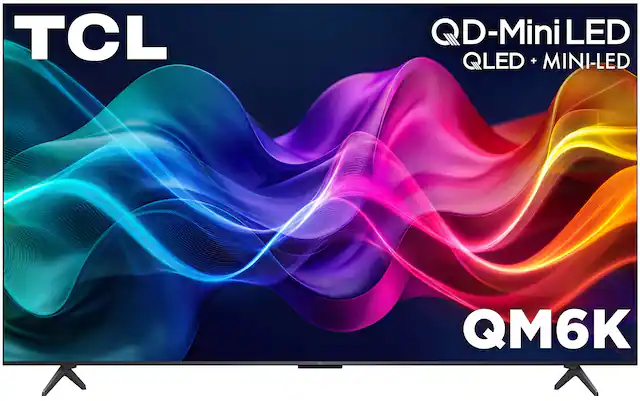 TCL
QD-Mini LED
QLED + MINI-LED
QM6K