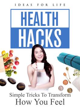 Health Hacks: Simple Tricks To Transform How You Feel - DVD