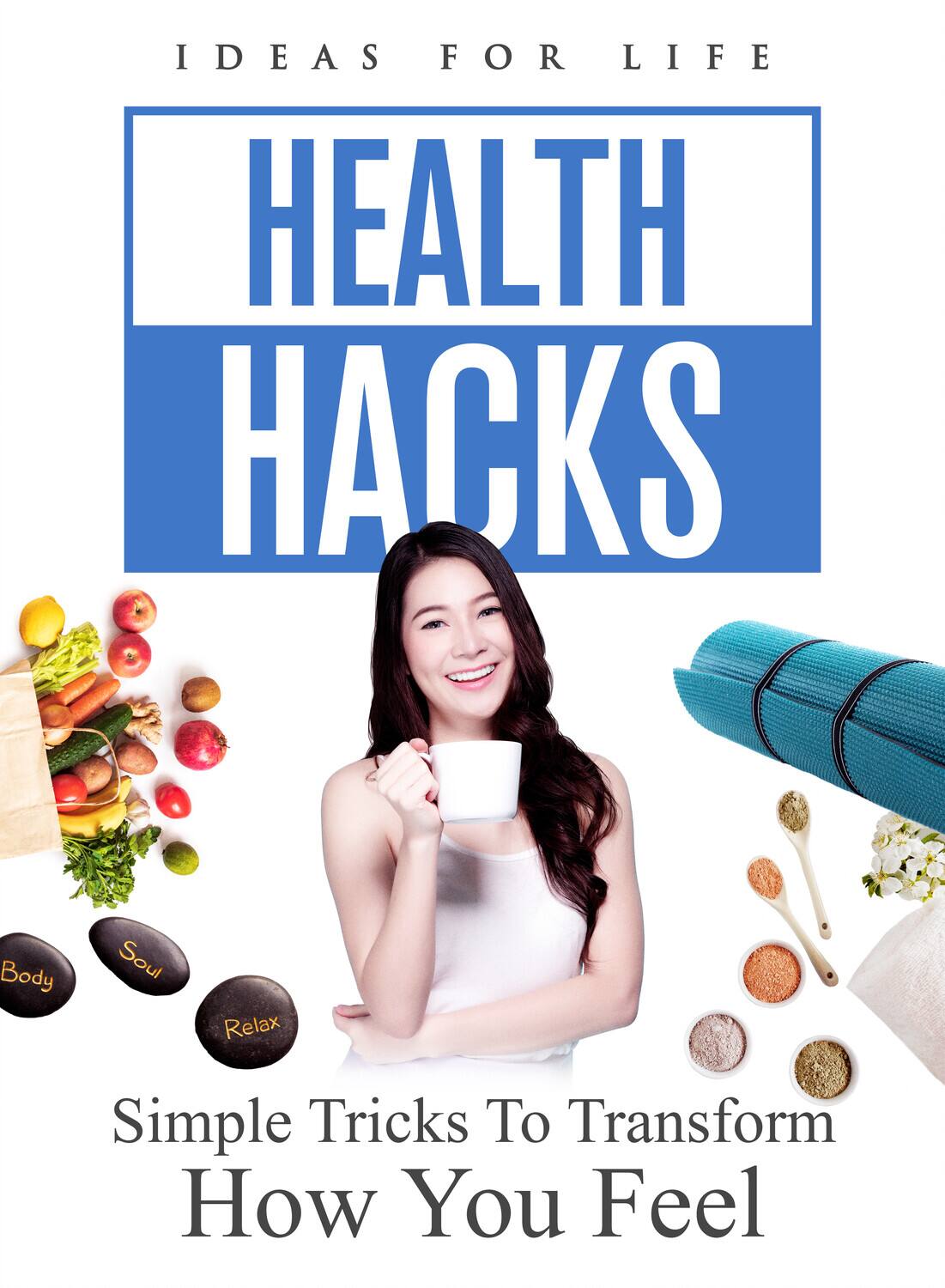 Front. Health Hacks: Simple Tricks To Transform How You Feel   - DVD.