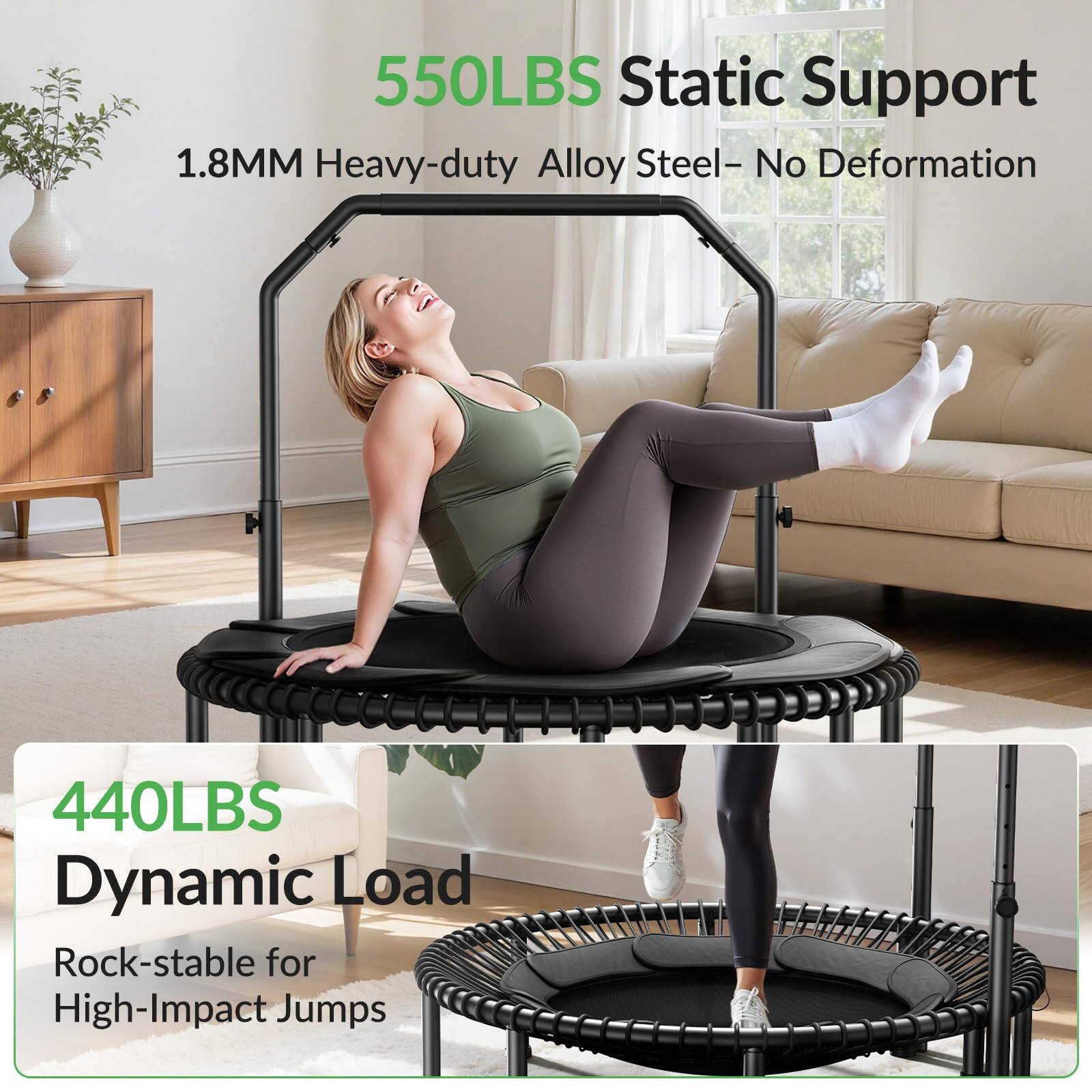 550LBS Static Support  
1.8MM Heavy-duty Alloy Steel - No Deformation  

440LBS Dynamic Load  
Rock-stable for High-Impact Jumps