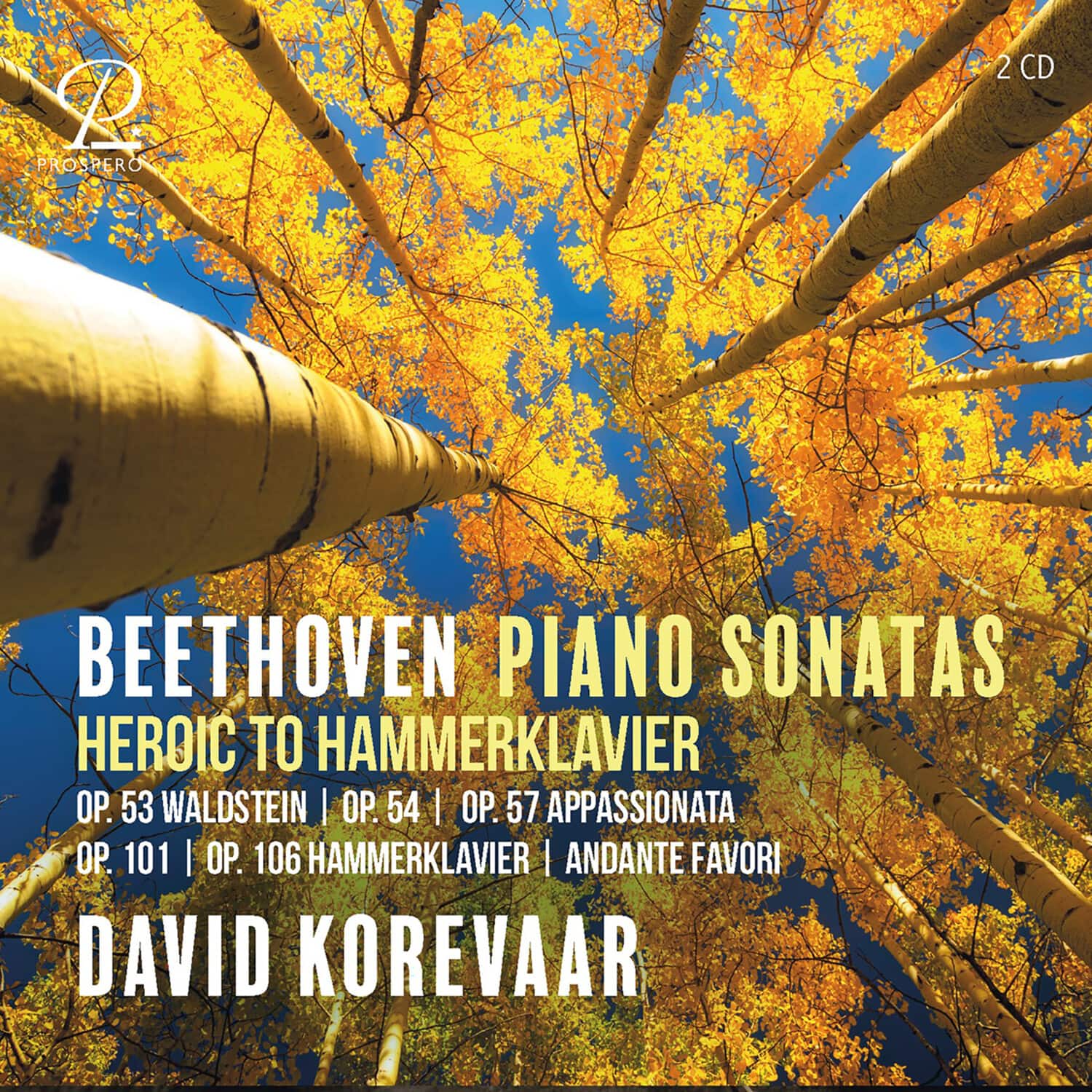 David Korevaar - "Hammerklavier" - Sonatas  - COMPACT DISCS