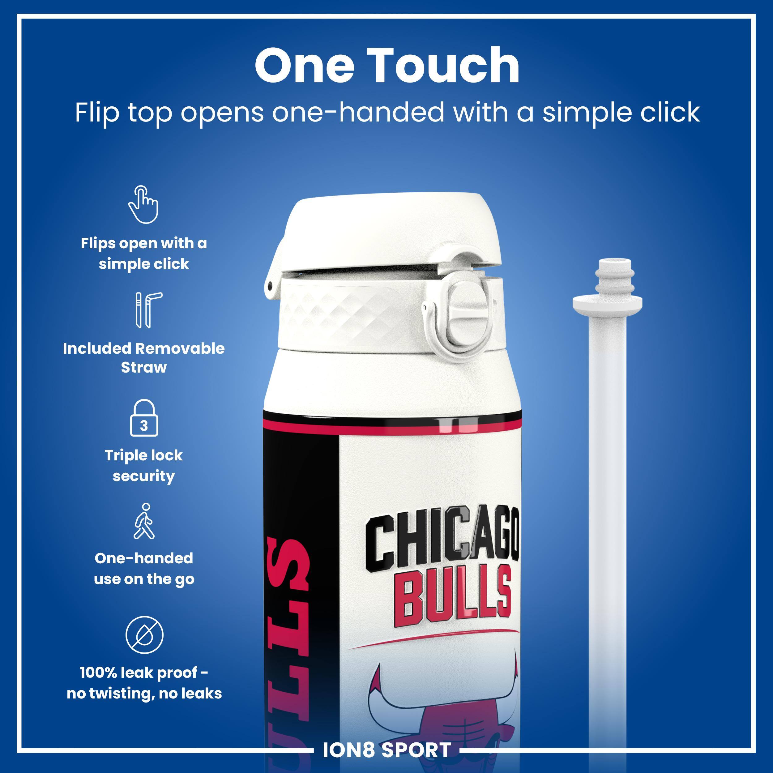 One Touch Flip top opens one-handed with a simple click. Flips open with a simple click. Included Removable Straw. Triple lock security. One-handed use on the go. 100% leak proof - no twisting, no leaks. CHICAGO BULLS ION8 SPORT