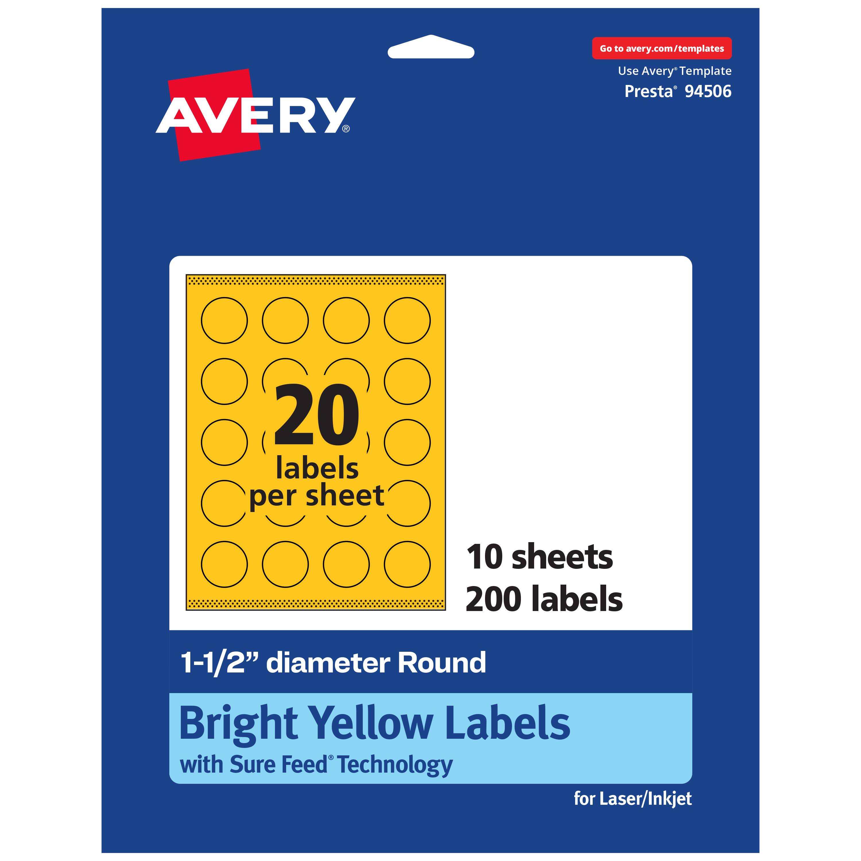 Go to avery.com/templates  
Use Avery Template Presta® 94506  
20 labels per sheet  
10 sheets  
200 labels  
1-1/2" diameter Round  
Bright Yellow Labels with Sure Feed Technology for Laser/Inkjet