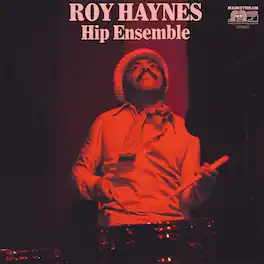 Roy Haynes - Hip Ensemble - VINYL LP