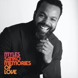 Myles Sanko - Memories Of Love - VINYL LP