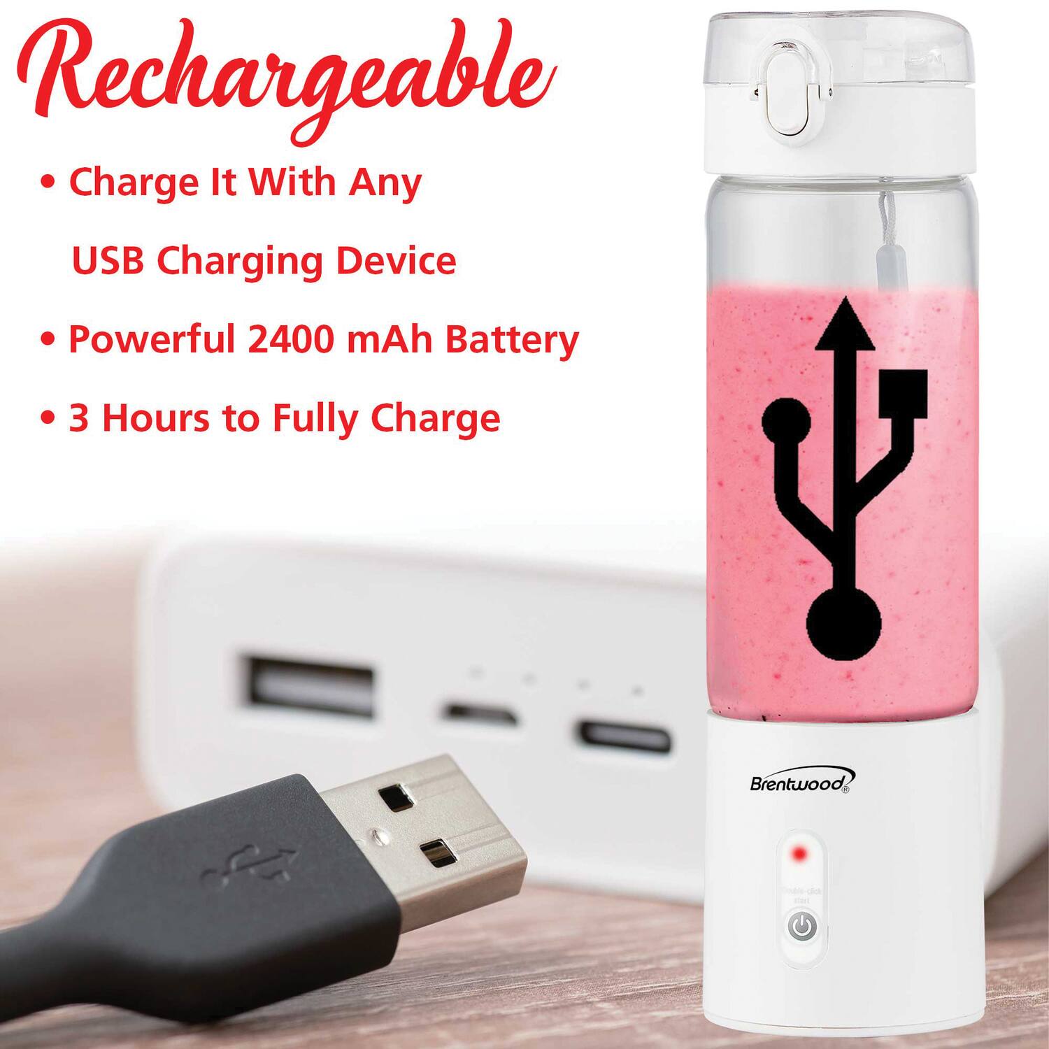 Rechargeable  
- Charge It With Any USB Charging Device  
- Powerful 2400 mAh Battery  
- 3 Hours to Fully Charge  

Brentwood