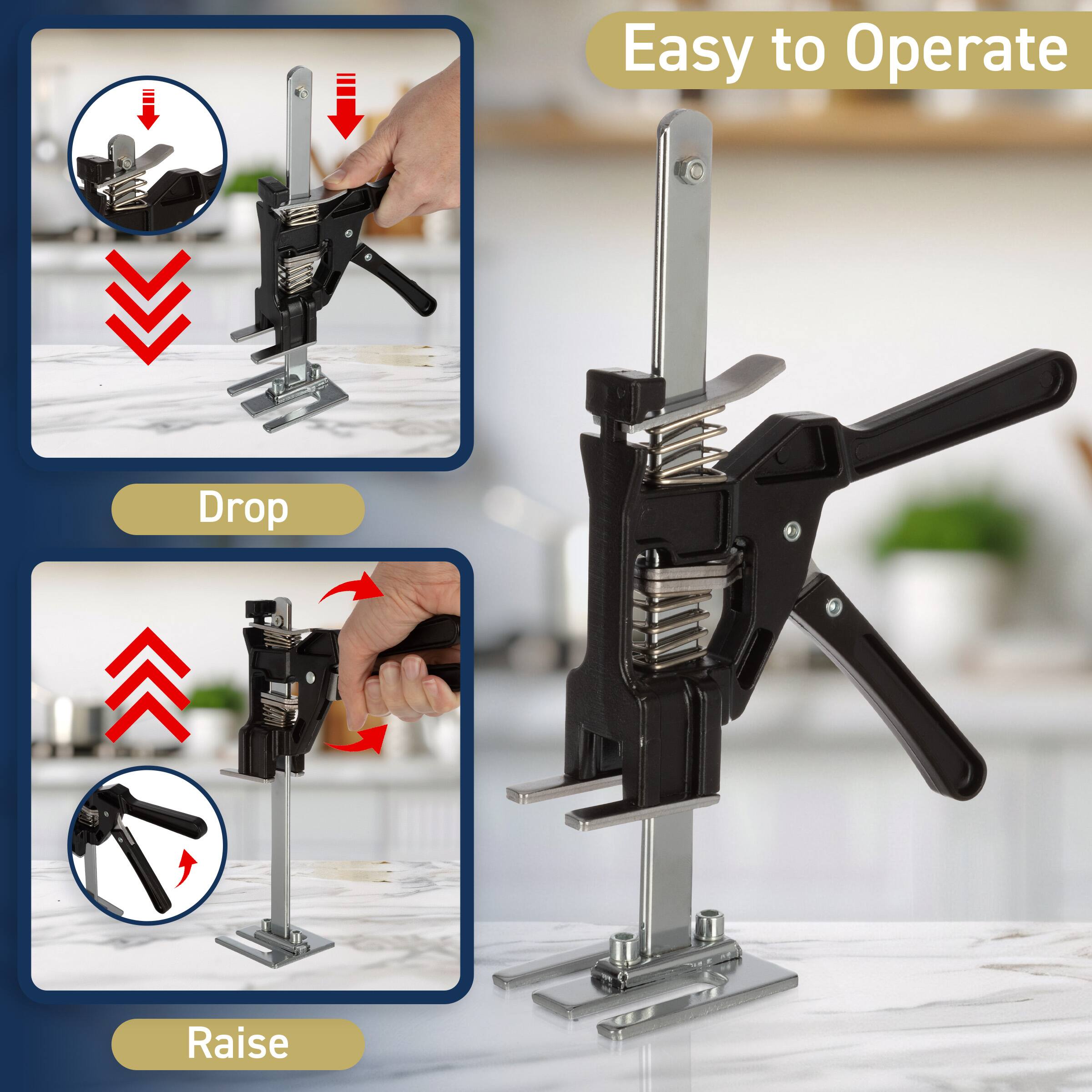 Easy to Operate
Drop
Raise