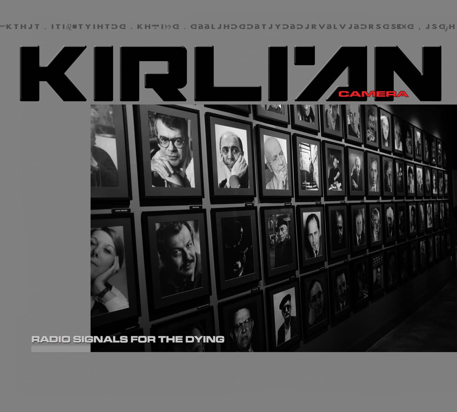 Kirlian Camera - Radio Signals For The Dying  - COMPACT DISCS