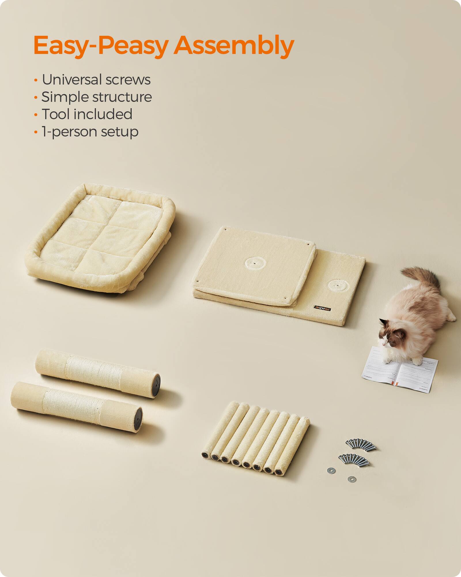 Easy-Peasy Assembly  
- Universal screws  
- Simple structure  
- Tool included  
- 1-person setup