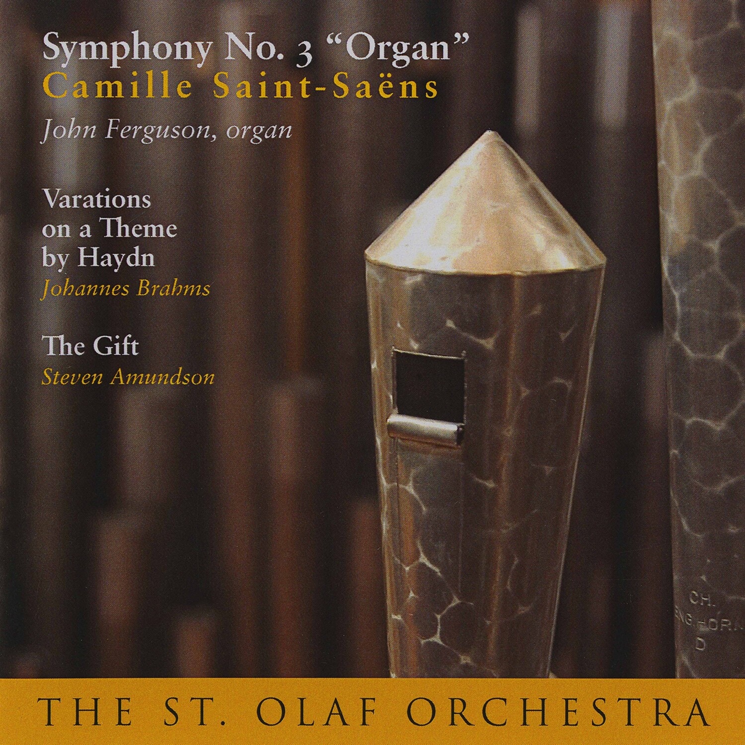 St Olaf Orchestra / Amundson - Organ Symphony / Gift  - COMPACT DISCS
