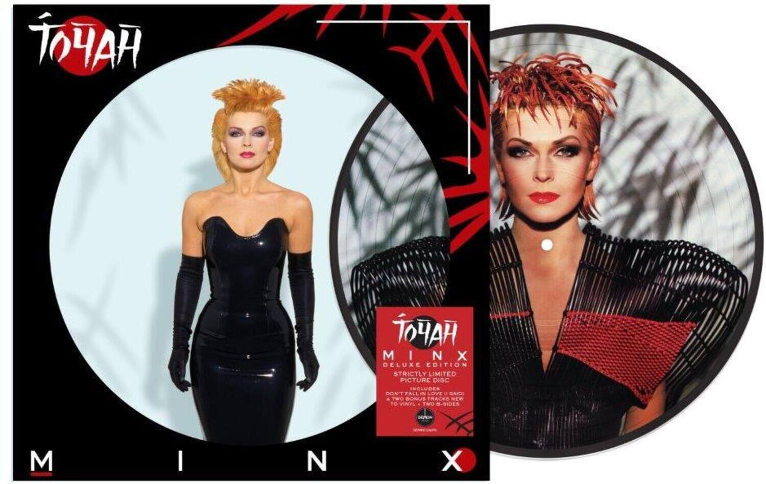 TOYAH  
MINX  
DELUXE EDITION  
STRICTLY LIMITED PICTURE DISC  
INCLUDES "DON'T FALL IN LOVE" & TWO BONUS TRACKS NEW TO VINYL  
TWO 8-SIDES