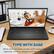 TO DO LIST:
- Buy new laptop
- Make dinner reservations
- Call mom
- It's a small world after all
TYPE WITH EASE
Write and calculate quickly with roomy keypads, separate numeric keypad and calculator hotkey.