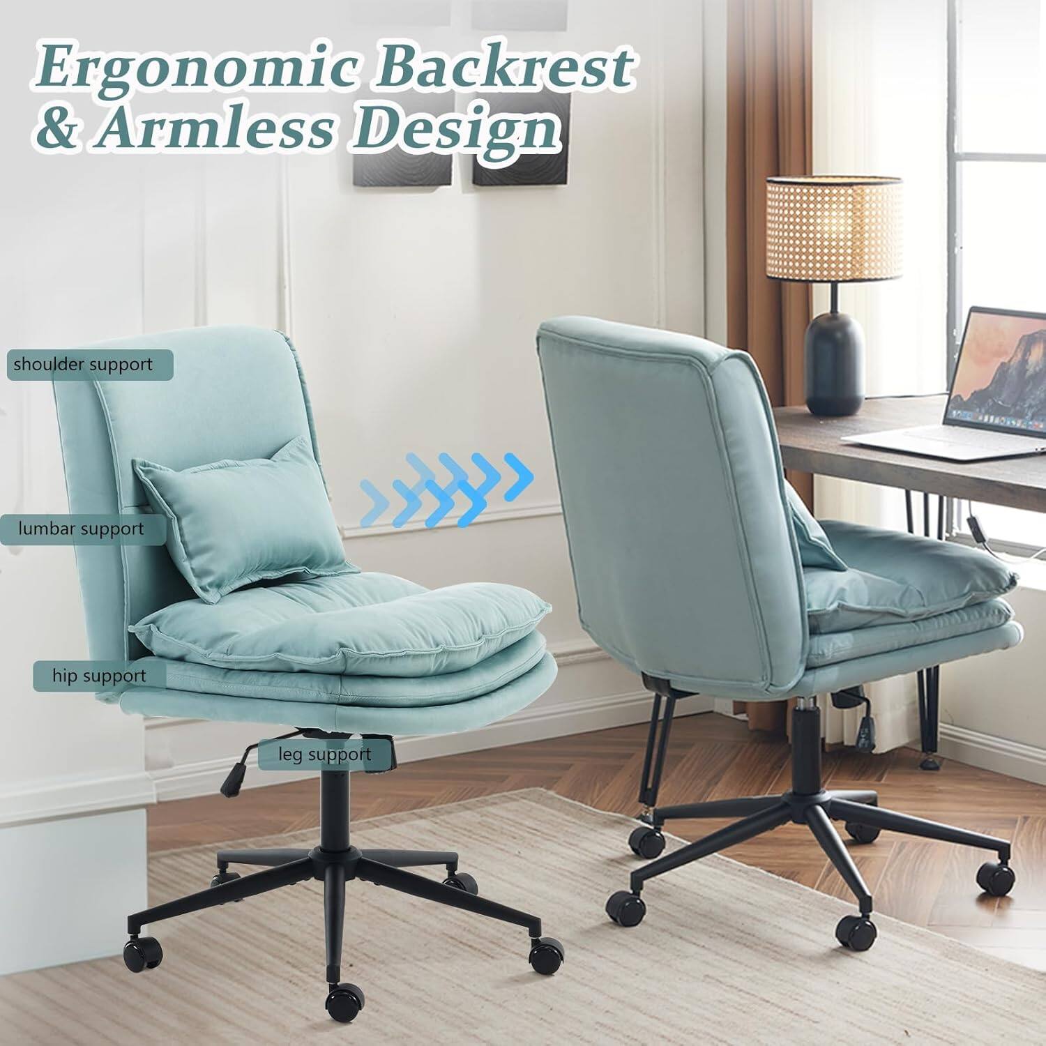 Ergonomic Backrest & Armless Design

shoulder support
lumbar support
hip support
leg support