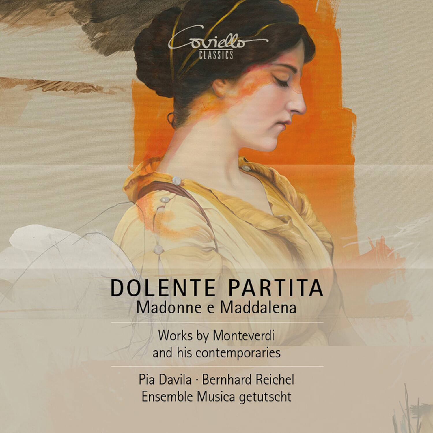 Pia Davila - Dolente Partita - Madonna e Maddalena -  Works by Monteverdi and his contemporaries   - COMPACT DISCS [CD] price history on PriceWatchPro