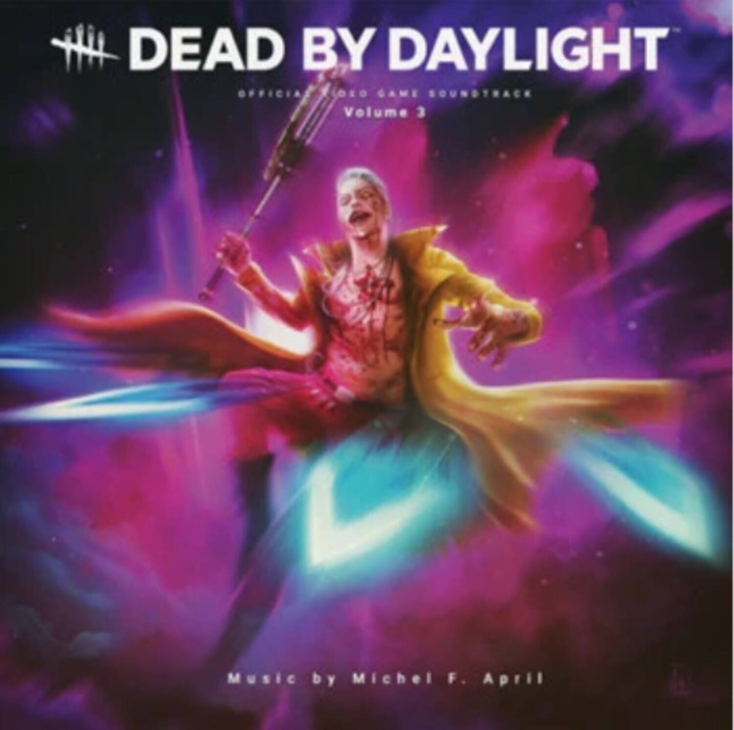 DEAD BY DAYLIGHT  
OFFICIAL GAME SOUNDTRACK  
Volume 3  

Music by Michel F. April
