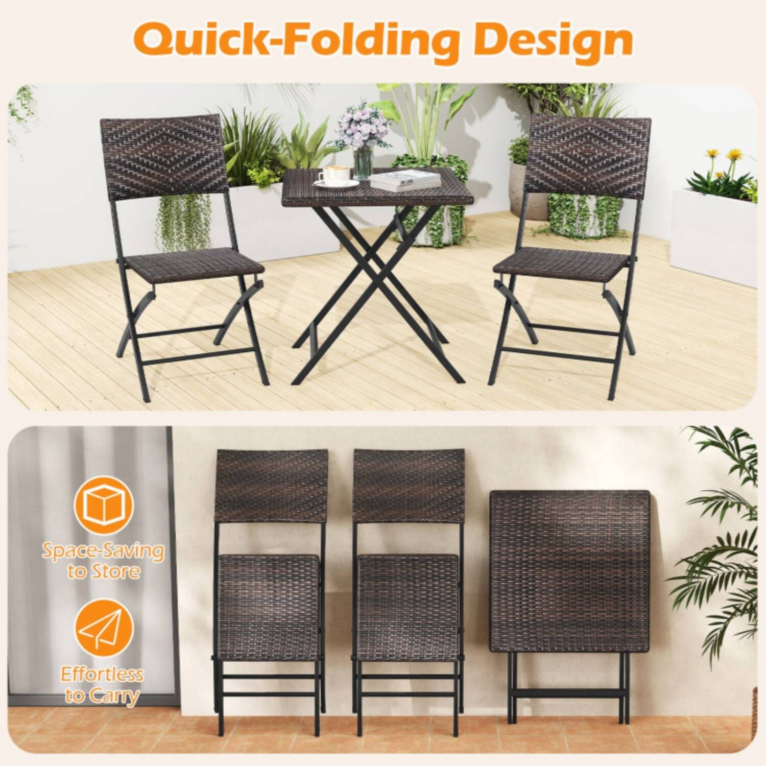 Quick-Folding Design  
Space-Saving to Store  
Effortless to Carry