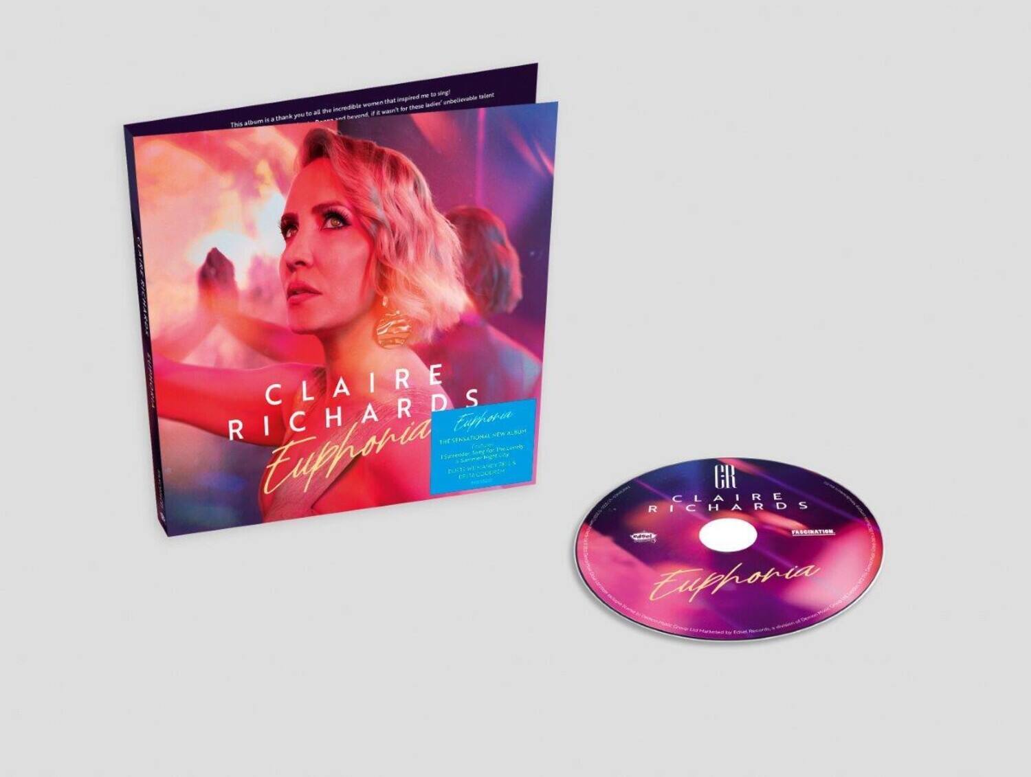 This album is a thank you to all the incredible women that inspired me to sing!  
If it wasn't for their incredible talent, I wouldn't be here.  

CLAIRE RICHARDS  
Euphoria  

CLAIRE RICHARDS  
Euphoria  

CLAIRE RICHARDS  
PASSIONATION  

Euphoria  
THE INTERNATIONAL DEBUT ALBUM  
Includes  
Euphoria  
Passionation  
Euphoria (Instrumental)  
Euphoria (Acoustic)