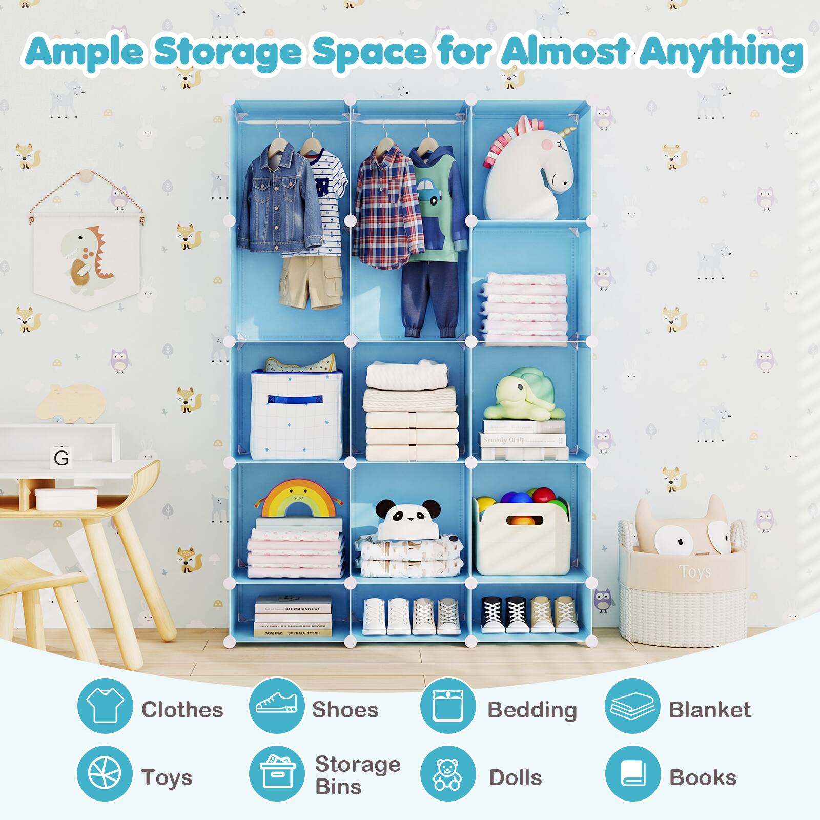 Ample Storage Space for Almost Anything

- Clothes
- Shoes
- Bedding
- Blanket
- Toys
- Storage Bins
- Dolls
- Books