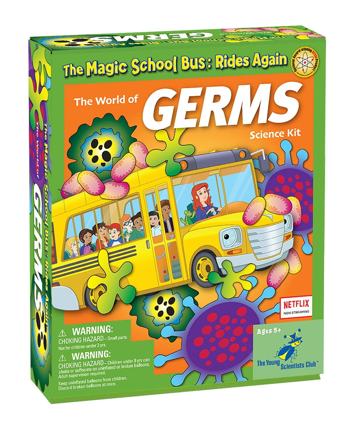 The Magic School Bus: Rides Again
The World of GERMS
Science Kit
WARNING: CHOKING HAZARD - Small parts. Not for children under 3 yrs.
WARNING: CHOKING HAZARD - Children under 8 yrs can choke or suffocate on uninflated or broken balloons. Adult supervision required. Keep uninflated balloons from children. Discard broken balloons at once.
Ages 5+
The Young Scientists Club
NETFLIX NOW STREAMING