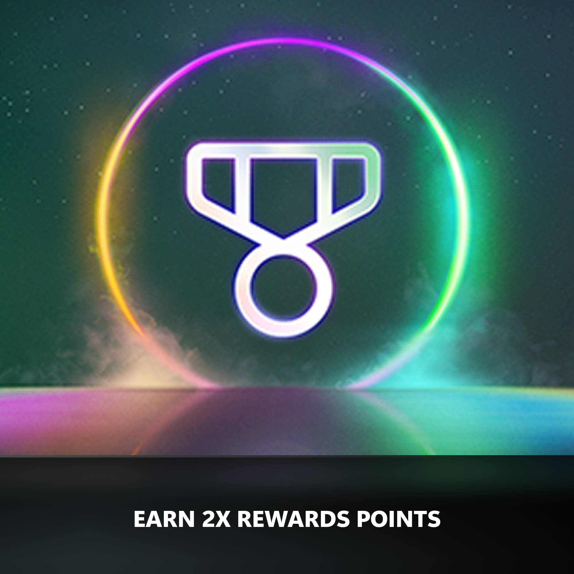 EARN 2X REWARDS POINTS