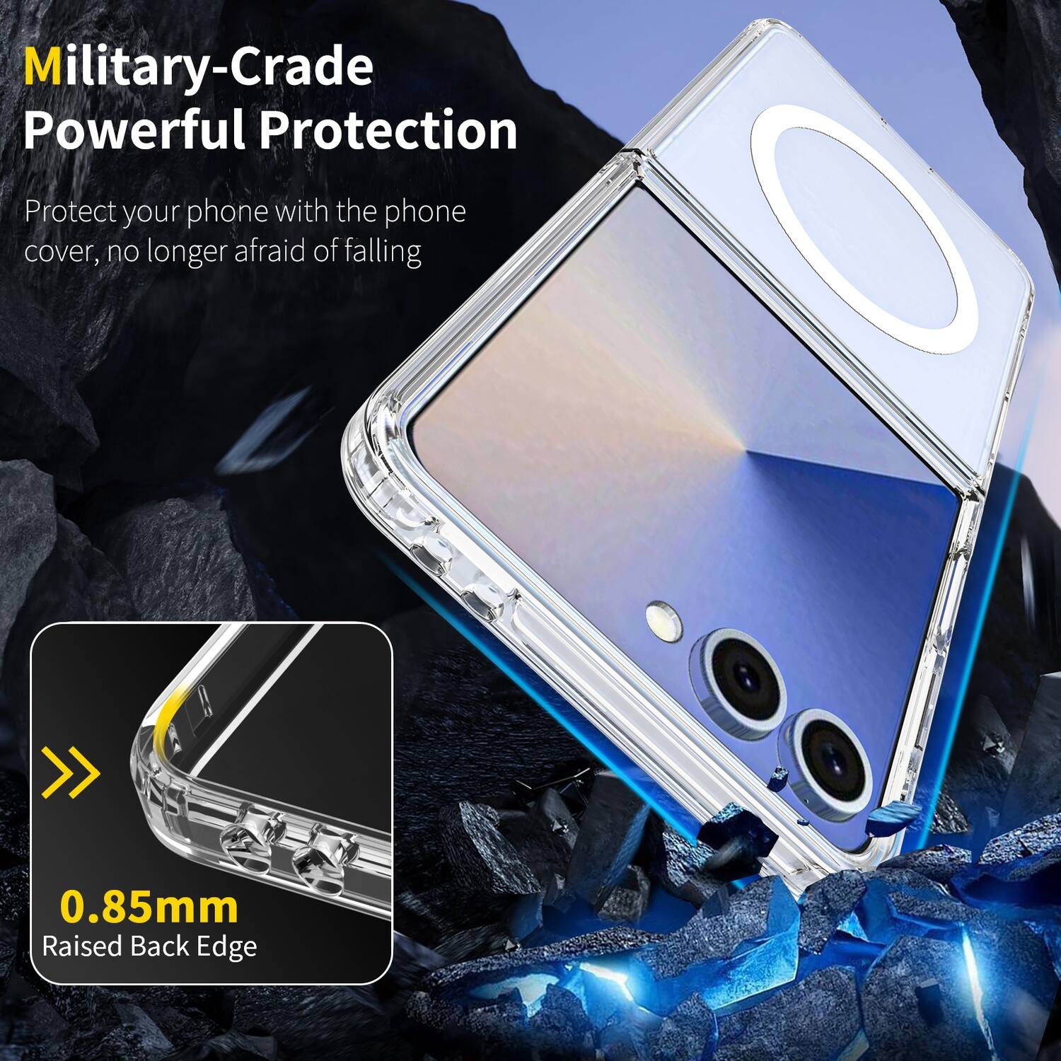 Military-Grade Powerful Protection  
Protect your phone with the phone cover, no longer afraid of falling  

0.85mm Raised Back Edge
