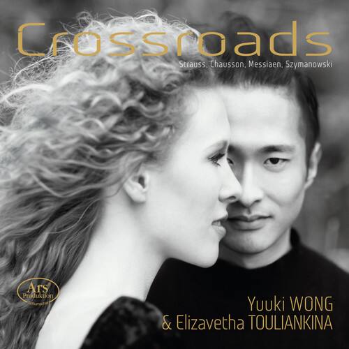 Chausson / Messiaen / Wong / Touliankina - Crossroads   - SUPER-AUDIO CD [Super Audio CD (SACD)]