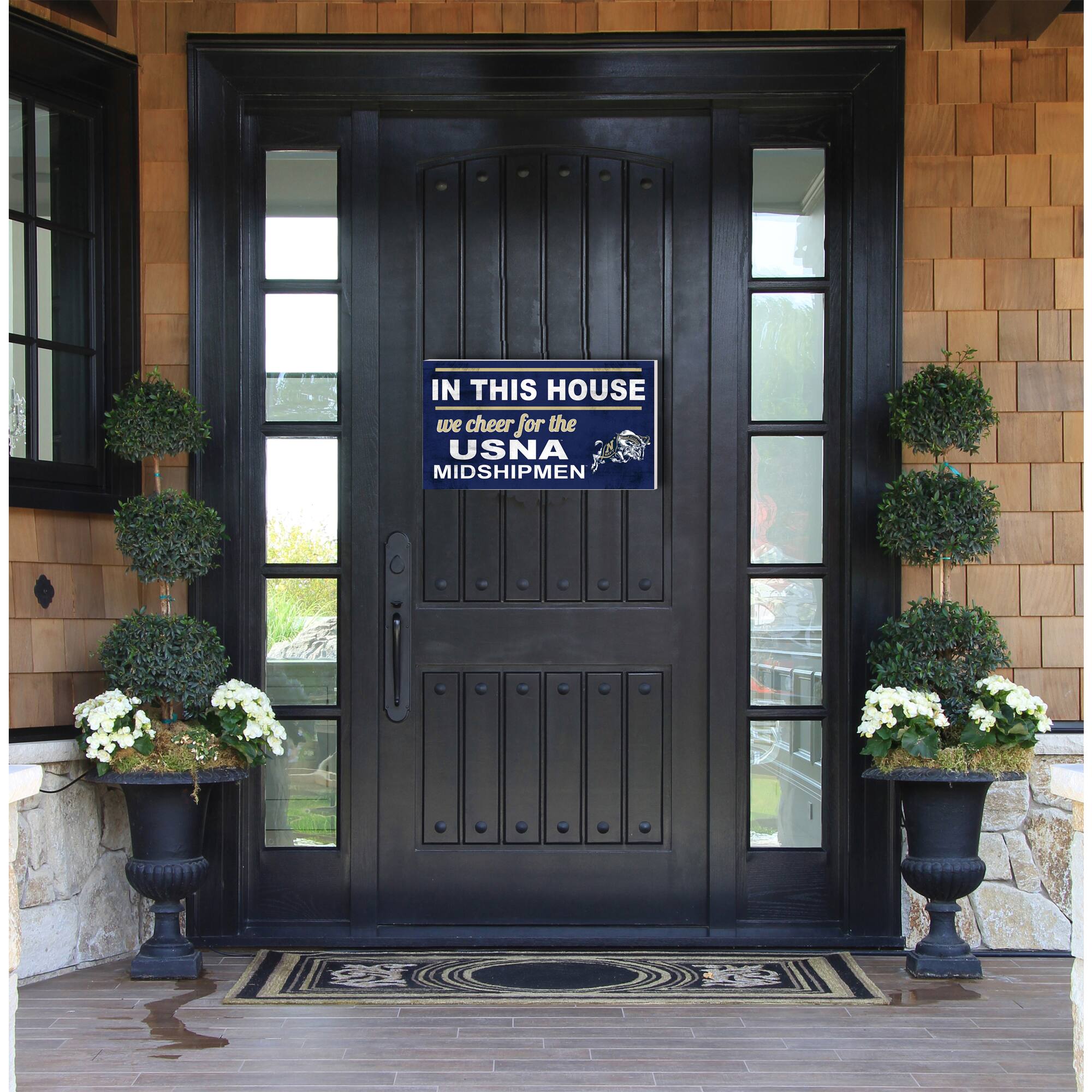 IN THIS HOUSE  
we cheer for the  
USNA MIDSHIPMEN