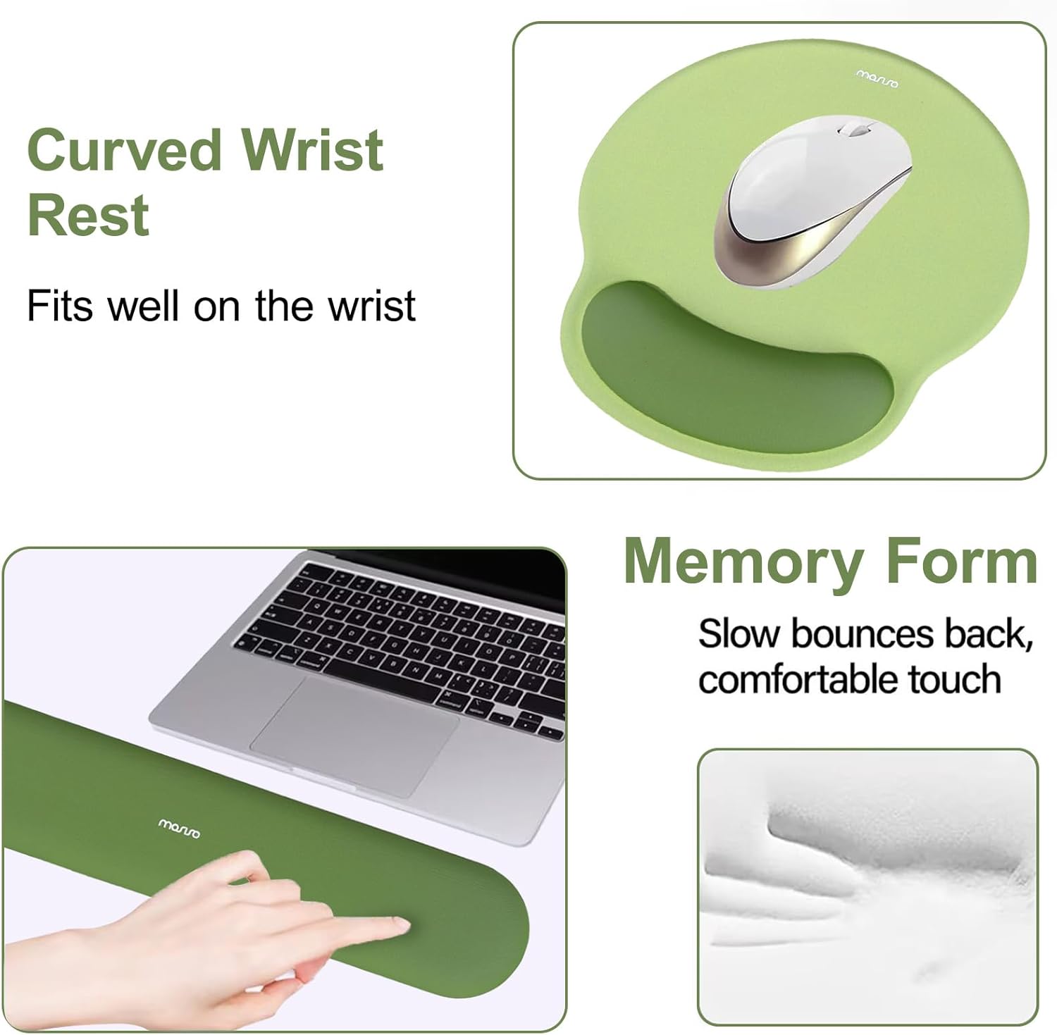 maruo Curved Wrist Rest Fits well on the wrist

Memory Form - Slow bounces back, comfortable touch